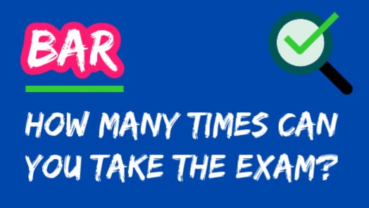 How Many Times Can You Take The Bar Exam?