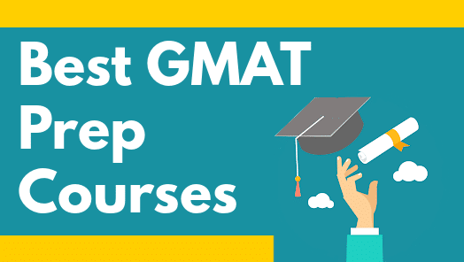 Best GMAT Prep Courses