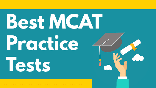 Best MCAT Practice Tests