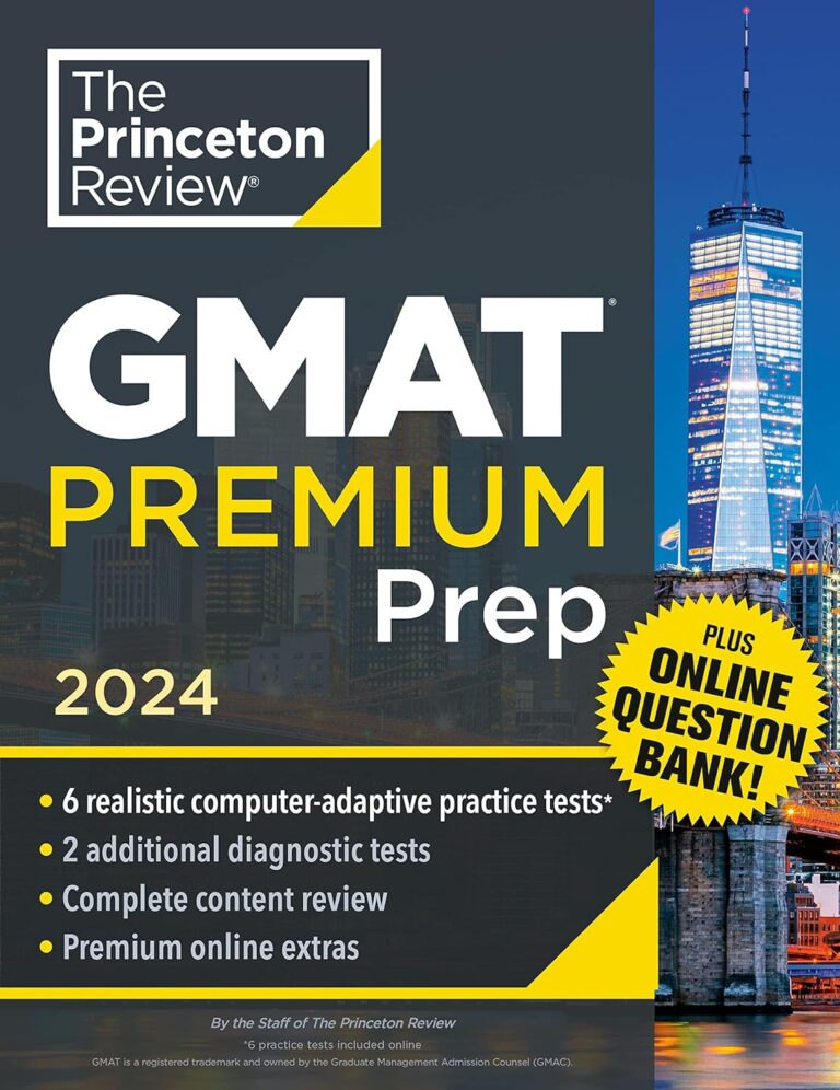 The 5 Best GMAT Prep Books 2024 [Full Guide & Reviews]
