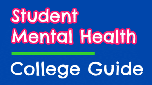 Mental Health Guide For College Students