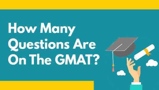 How Many Questions Are On The GMAT 2023 Guide 