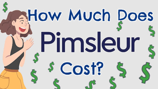 How Much Does Pimsleur Cost?