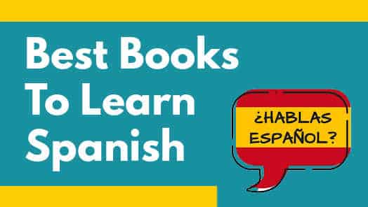 Best Books To Learn Spanish