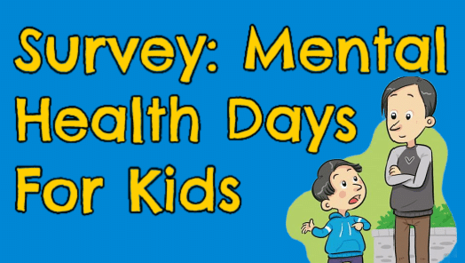 Survey: Parental Perspectives on Mental Health-Related Absenteeism