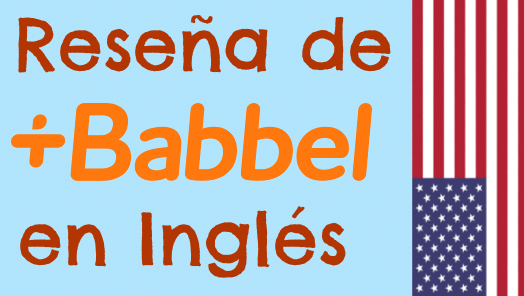 Babbel: ¿La mejor app para aprender inglés en 2025?