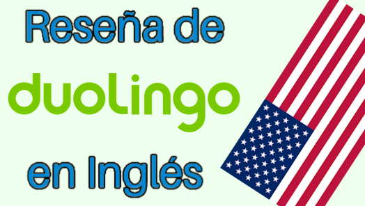 Duolingo para aprender inglés (2025): reseña completa