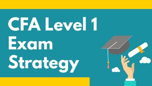 CFA Level 1 Exam Strategy: How Serious Candidates Actually Pass